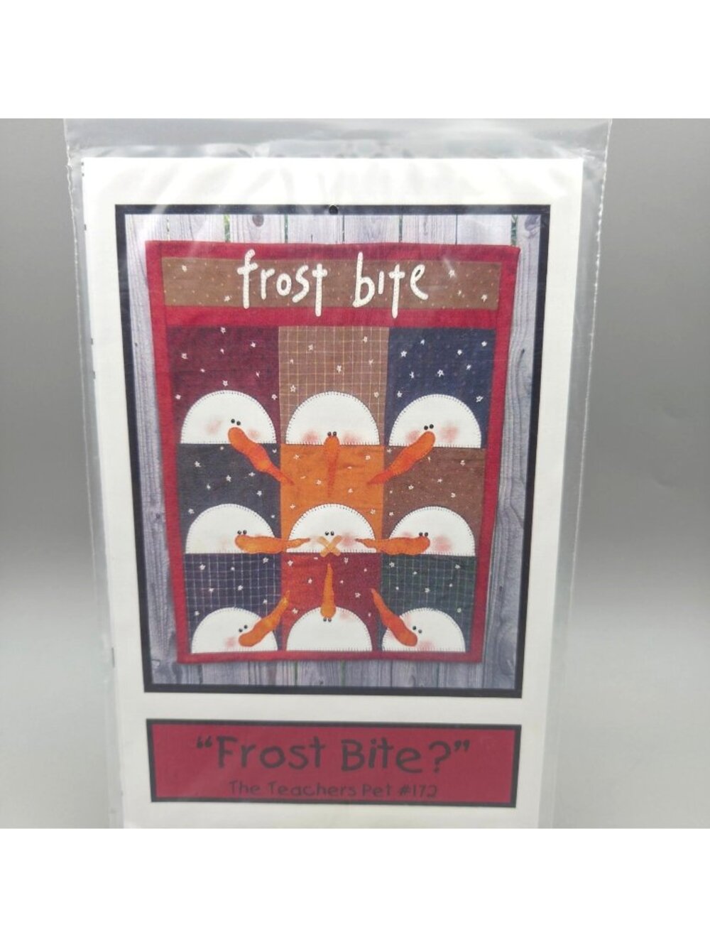 Frost Bite Quilt Pattern Snowmen The Teachers Pet #172 Fat Quarter Friendly